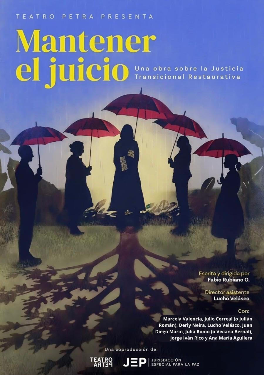 'Mantener el juicio' obra del Teatro Petra y la JEP. Foto: redes sociales