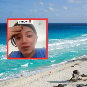 “No vengan a Cancún”: mujer se queja de corrupción, robos y más en ese destino de México