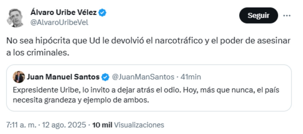 Mensaje de Álvaro Uribe contra Juan Manuel Santos.